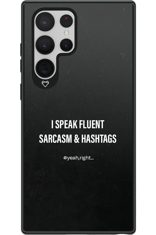 Sarcasm - Samsung Galaxy S22 Ultra