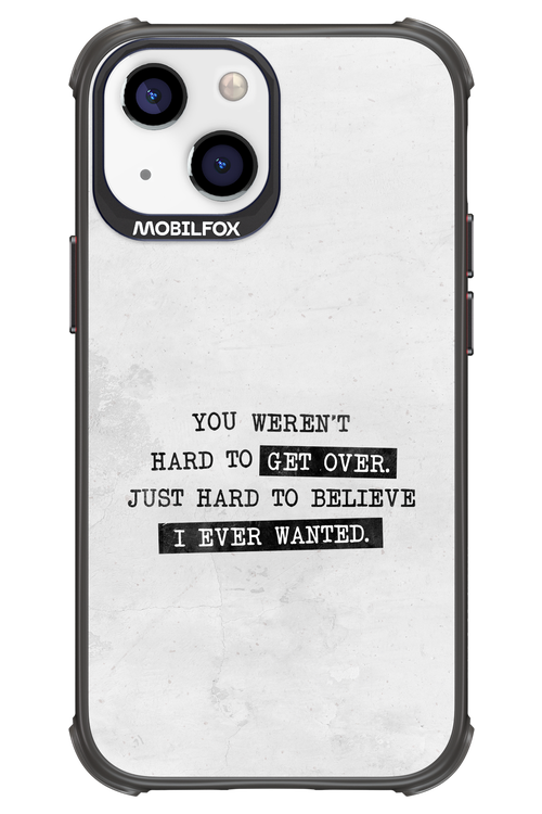 Hard to Believe - Apple iPhone 13 Mini