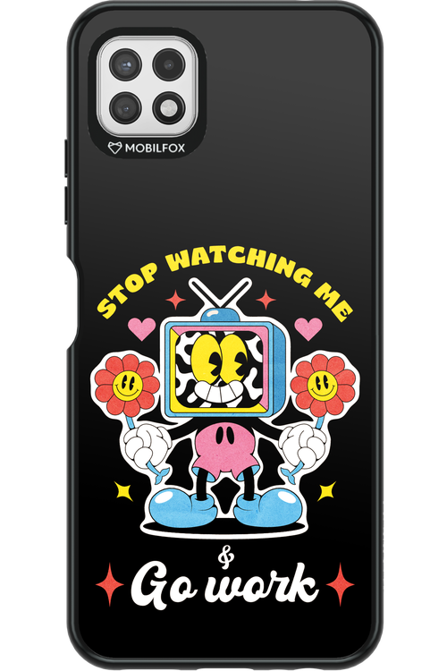 stop watching me 2.0 - Samsung Galaxy A22 5G