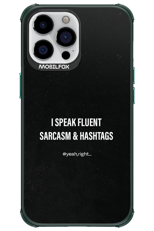 Sarcasm - Apple iPhone 13 Pro Max
