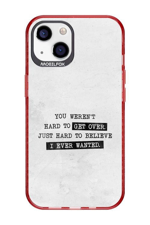 Hard to Believe 2.0 - Apple iPhone 13