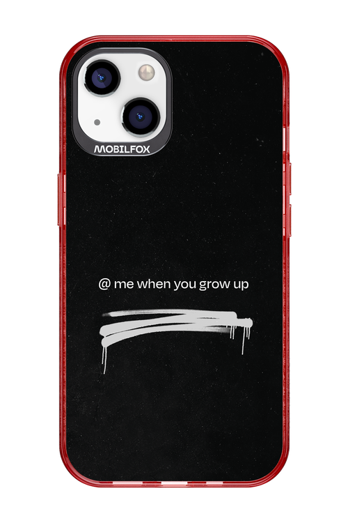 Me when.. - Apple iPhone 13