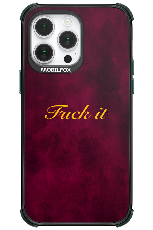 Fuck Itt - Apple iPhone 14 Pro Max