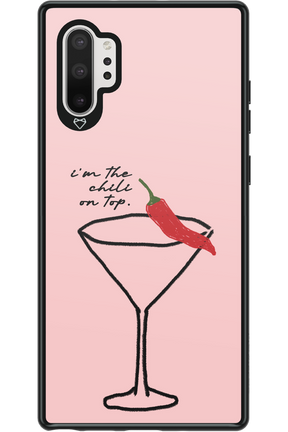 I'M THE CHILI ON TOP 2.0 - Samsung Galaxy Note 10+
