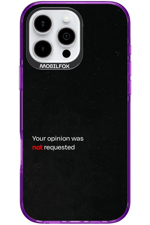 Not Requested 2.0 - Apple iPhone 16 Pro Max