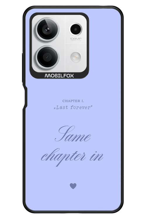 Chapter Last Forever 2.0 - Xiaomi Redmi Note 13 5G