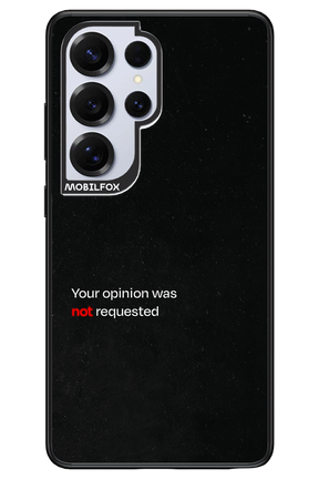 Not Requested 2.0 - Samsung S25 Ultra