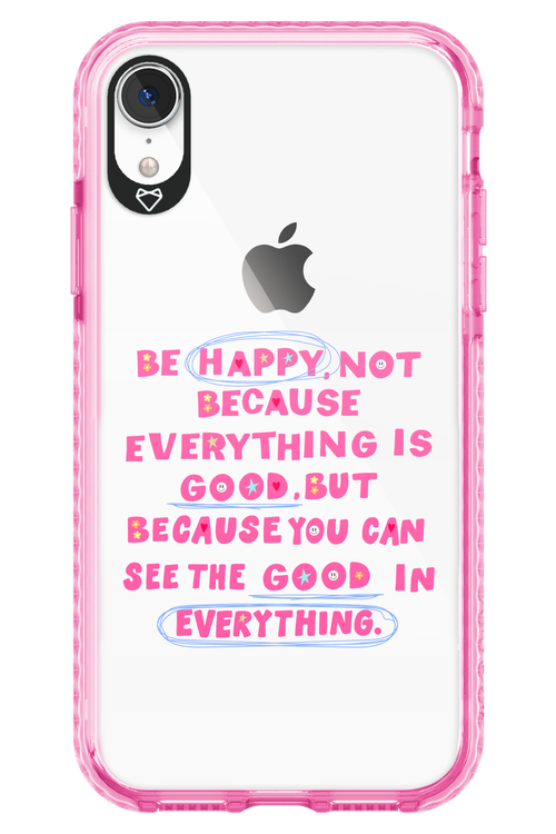 Be Happy - Apple iPhone XR