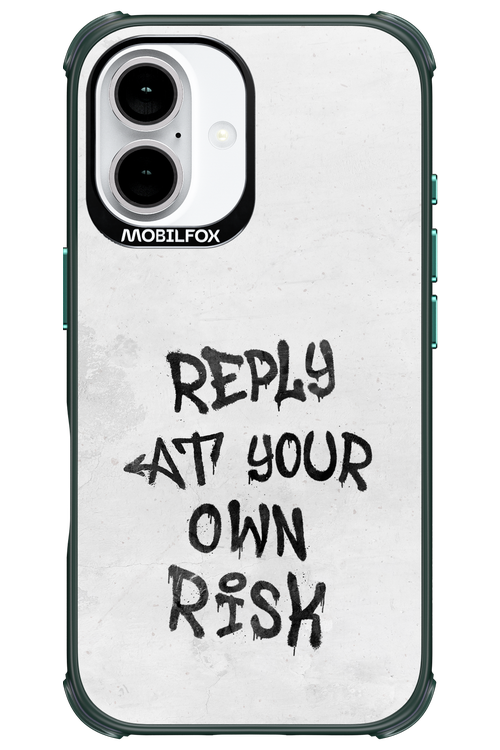 At Your Own Risk - Apple iPhone 16