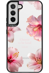 Be Kind 2.0 - Samsung Galaxy S22+
