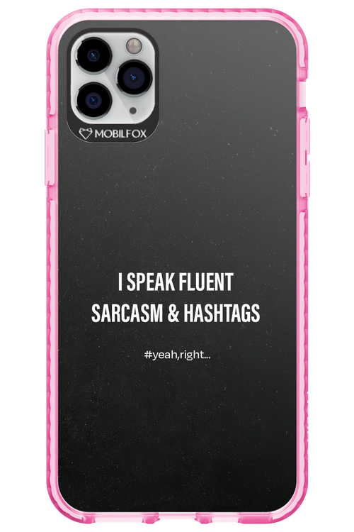 Sarcasm 2.0 - Apple iPhone 11 Pro Max