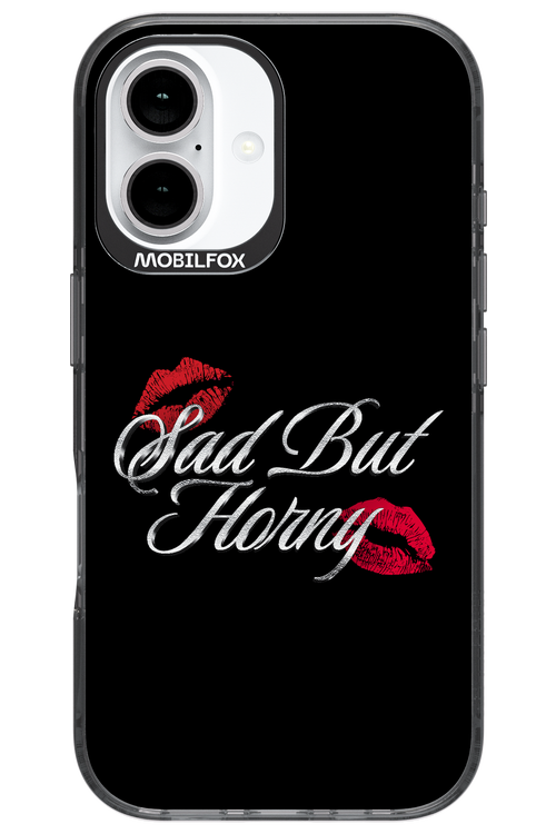 Sad But Horny 2.0 - Apple iPhone 16