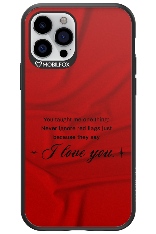 Never Ignore 2.0 - Apple iPhone 12 Pro