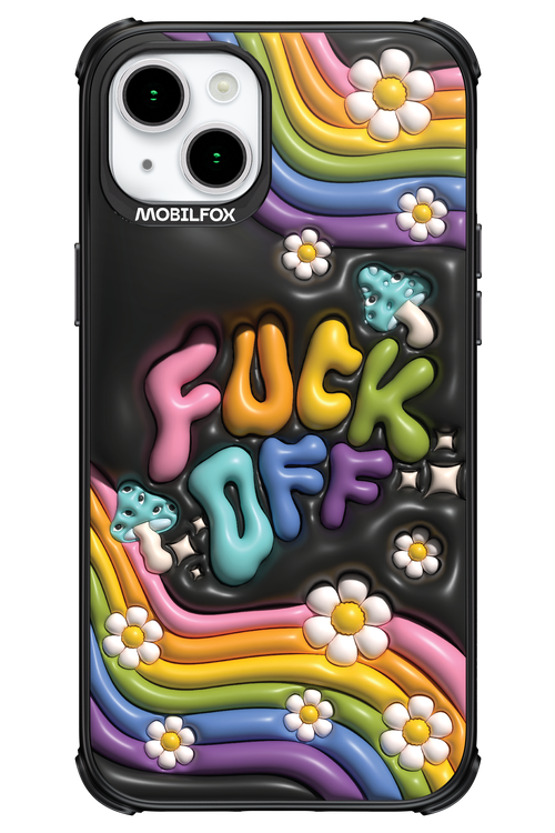 Fuck OFF - Apple iPhone 15 Plus