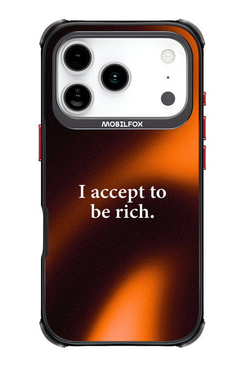 I accept to be rich - Apple iPhone 17 Pro