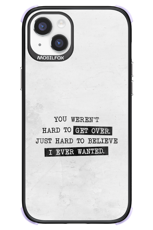 Hard to Believe 2.0 - Apple iPhone 14 Plus