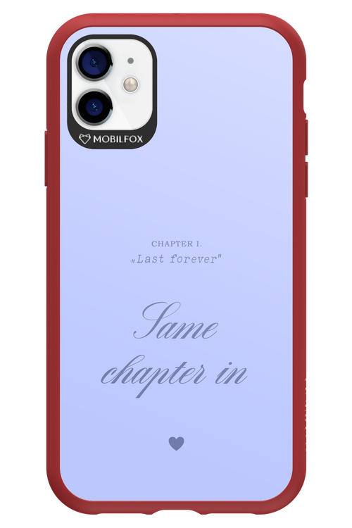 Chapter Last Forever 2.0 - Apple iPhone 11
