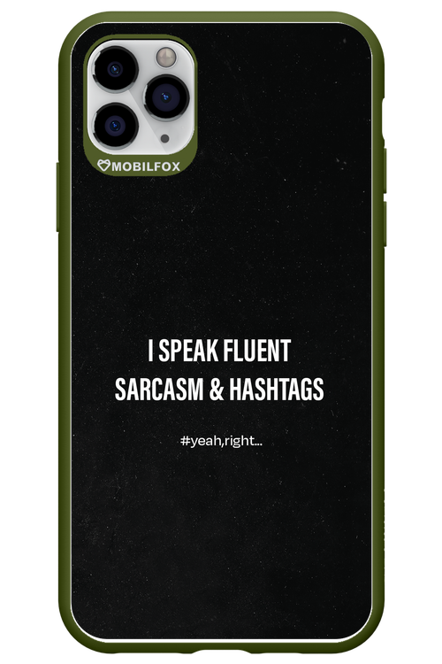 Sarcasm 2.0 - Apple iPhone 11 Pro Max