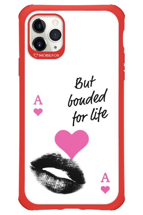 Bonded for Life - Apple iPhone 11 Pro Max
