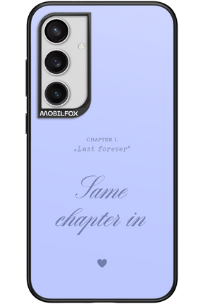 Chapter Last Forever 2.0 - Samsung Galaxy S24+