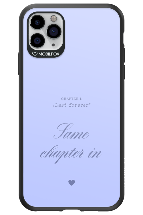 Chapter Last Forever 2.0 - Apple iPhone 11 Pro Max