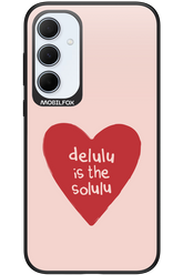 Delulu Love - Samsung Galaxy A35