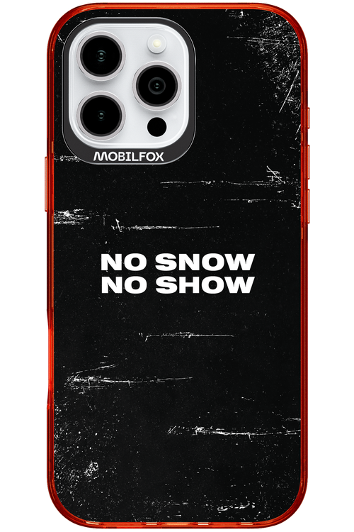 No snow, no show - Apple iPhone 16 Pro Max