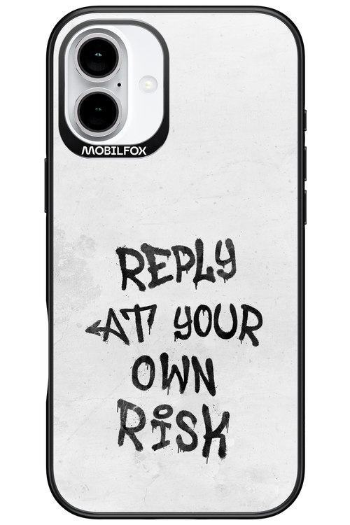 At Your Own Risk 2.0 - Apple iPhone 16 Plus