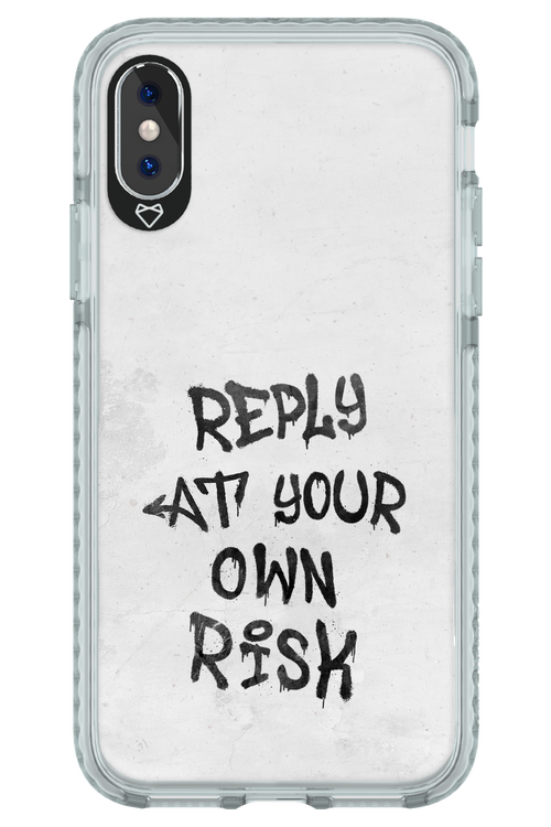 At Your Own Risk - Apple iPhone XS