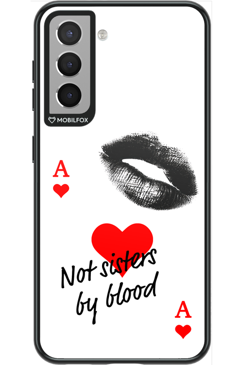 Not by Blood 2.0 - Samsung Galaxy S21