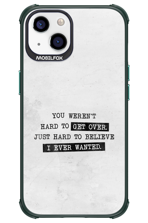 Hard to Believe 2.0 - Apple iPhone 13
