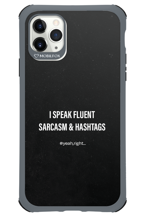 Sarcasm 2.0 - Apple iPhone 11 Pro Max