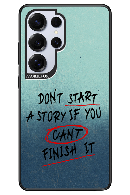 Don't Start 2.0 - Samsung S25 Ultra