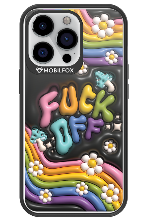 Fuck OFF - Apple iPhone 13 Pro