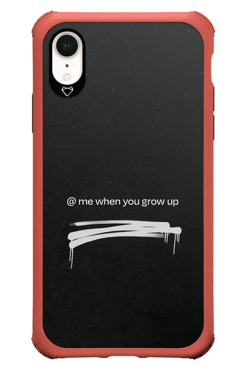 Me when.. 2.0 - Apple iPhone XR