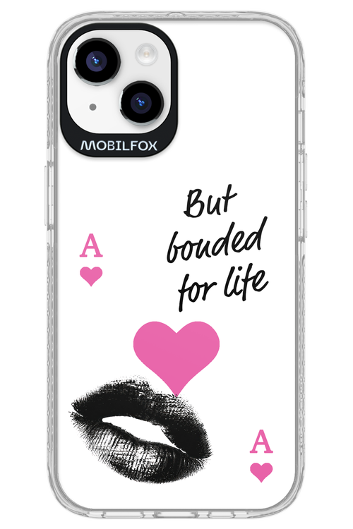 Bonded for Life - Apple iPhone 14