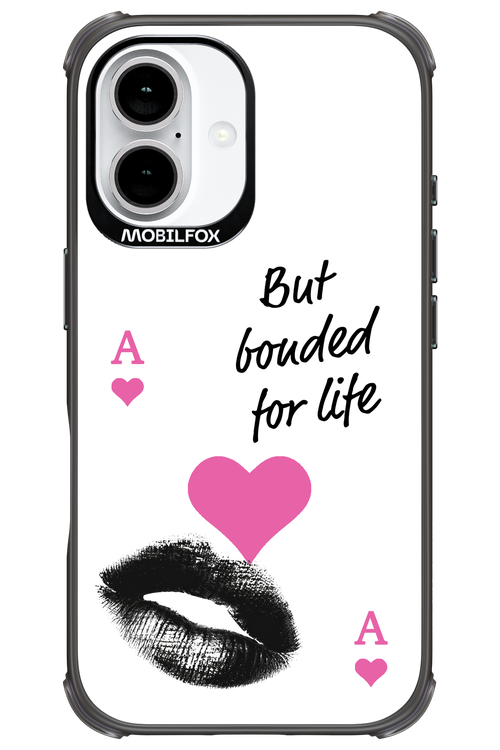 Bonded for Life - Apple iPhone 16