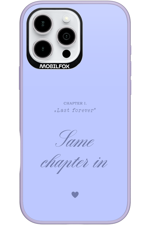 Chapter Last Forever 2.0 - Apple iPhone 16 Pro Max