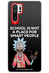 School is not for smart people - Huawei P30 Pro