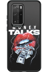 Money Talks - Huawei P40 Pro