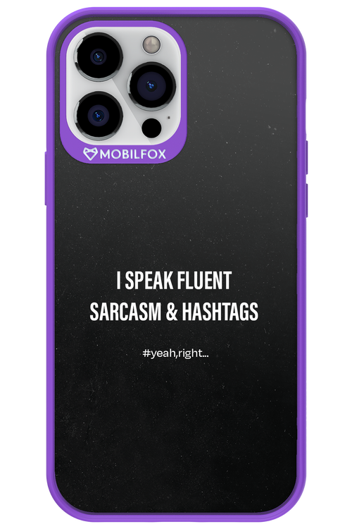 Sarcasm 2.0 - Apple iPhone 13 Pro Max