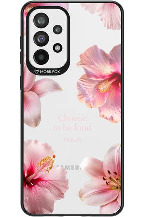 Be Kind - Samsung Galaxy A73