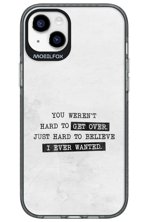 Hard to Believe - Apple iPhone 14 Plus