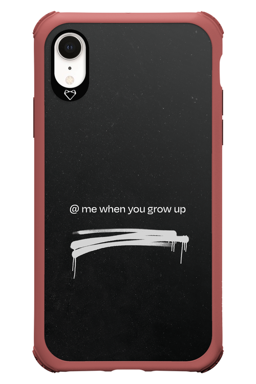 Me when.. 2.0 - Apple iPhone XR