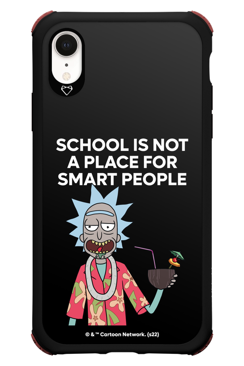 School is not for smart people - Apple iPhone XR