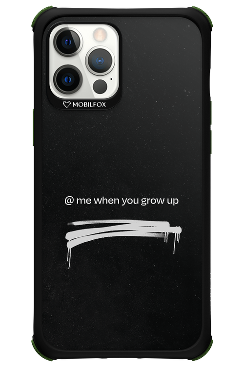 Me when.. 2.0 - Apple iPhone 12 Pro Max