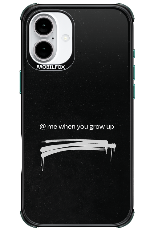 Me when.. 2.0 - Apple iPhone 16 Plus