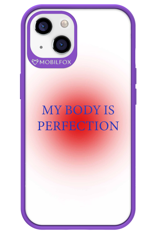 My body is perfection - Apple iPhone 13