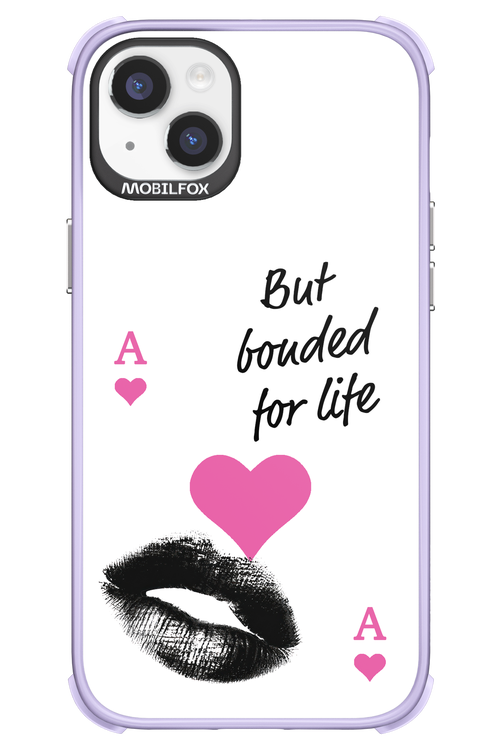 Bonded for Life - Apple iPhone 14 Plus
