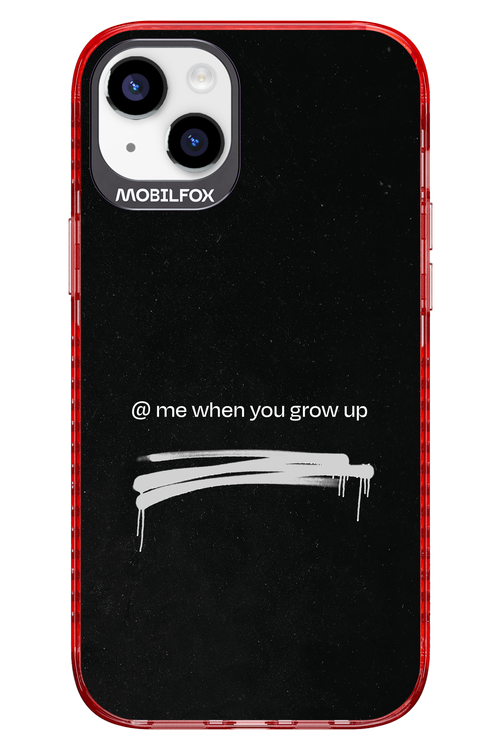 Me when.. 2.0 - Apple iPhone 14 Plus